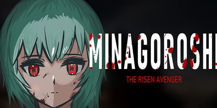 御三家Game-MINAGOROSHI: 复活的复仇者