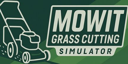 御三家Game-MowIt：割草模拟器