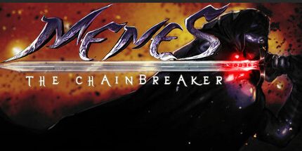 御三家Game-Menes: The Chainbreaker