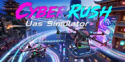 御三家Game-CyberRushUasSimulator