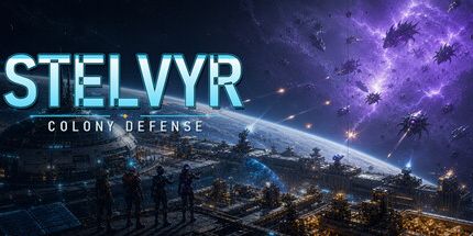 御三家Game-Stelvyr: 殖民地防御