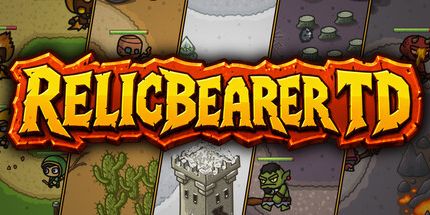 御三家Game-Relicbearer TD
