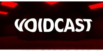 御三家Game-VOIDCAST