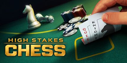 御三家Game-高赌注国际象棋