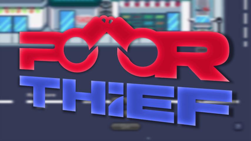 御三家Game-视频-【御三家Game】《可怜的小偷 》游戏宣传片