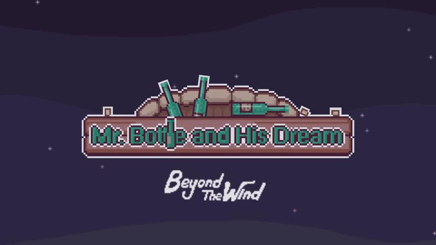 御三家Game-视频-【御三家Game】《瓶子先生和他的梦想 》游戏宣传片