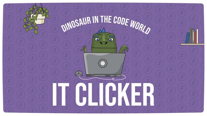 御三家Game-视频-【御三家Game】《IT Clicker: 代码世界中的恐龙 》游戏宣传片