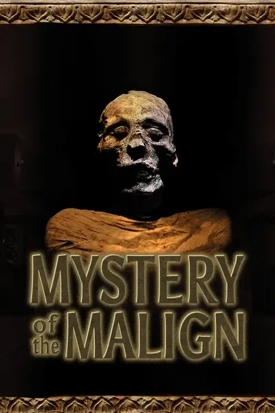 Mystery of the Malign
