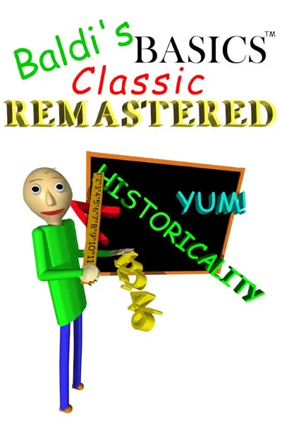 Baldi's Basics Classic remastered