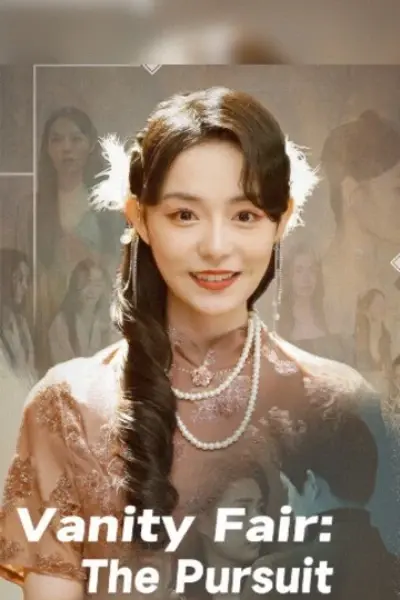 Vanity Fair: The Pursuit