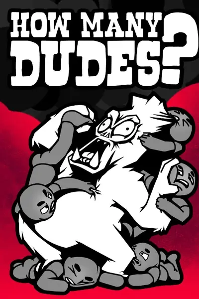 How Many Dudes