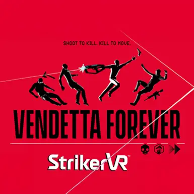 StrikerVR - 永续复仇