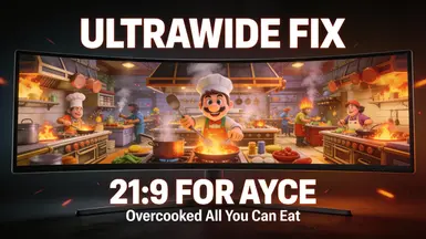 过度烹饪的AYCE超宽修复(MelonLoader)