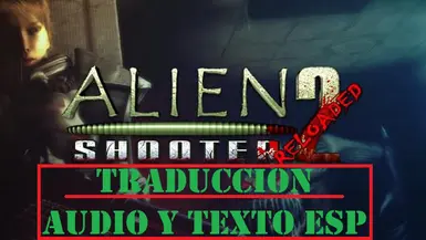 Alien Shooter 2 Reloaded Traduccion De Audio Y Texto Esp