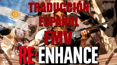 西班牙语 Traduccion FMV - REEnhance - Fertlou制作