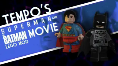 Tempo的超人与蝙蝠侠电影乐高模组