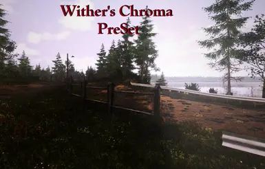 Wither的Chroma ReShade预设