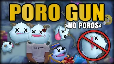 Poro Gun（无POROS）