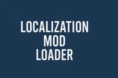 本地化模组加载器