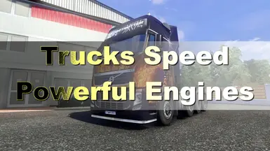 卡车加速强劲引擎 v1.57.x v1.58.x