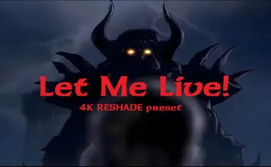 4K Reshade - 让我活下去