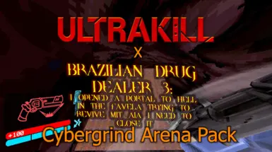 ULTRAKILL X BDD3 赛博磨炼竞技场包
