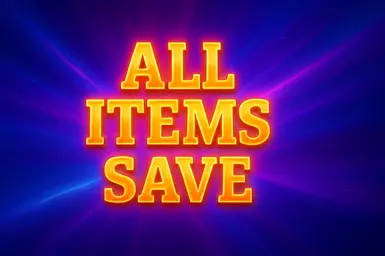 所有物品保存（战利品世界）