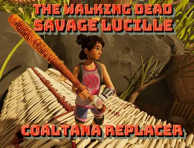 Savage Lucille - 《行尸走肉》- Coaltana 替代品