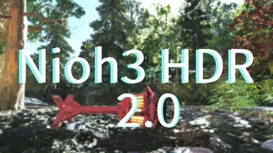 仁王3 HDR 2.0