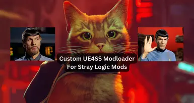 Stray Custom UE4SS ModLoader