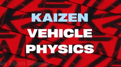 KAIZEN 车辆物理
