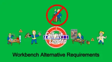 工作台替代需求 - 辐射伦敦版