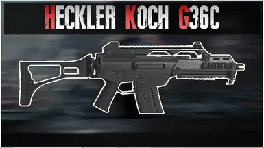 Heckler - Koch G36C（咔嗒卡宾枪）