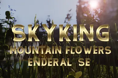 Enderal SE - 天王山花