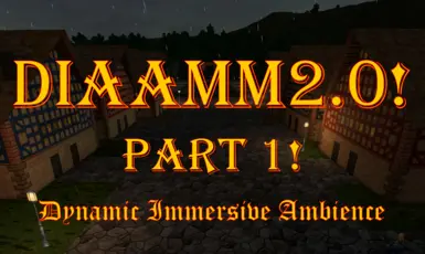 DIAAMM2.0 第一部分 氛围
