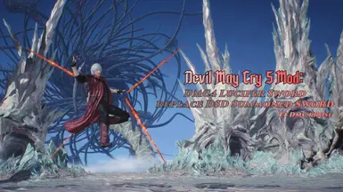 DMC4 路西法之剑 取代 DSD 的召唤剑 .ft Rose