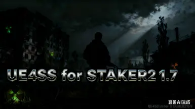 UE4SS for stalker2 1.7